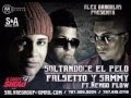 Soltandose El Pelo - Falsetto Y Sammy Ft. Ñengo Flow (Original) 2012