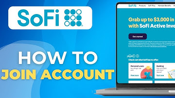 How To Open a SoFi Joint Account 2025 Guide