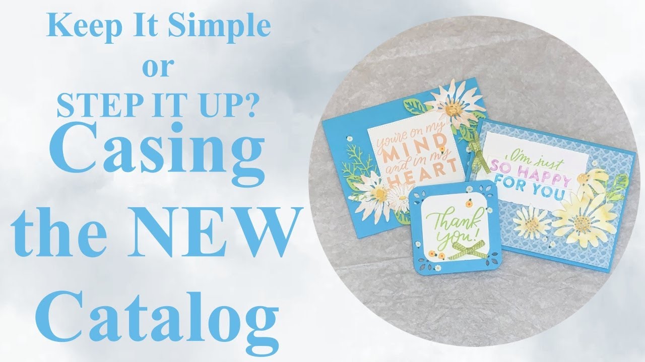 Adventurous Stampin': Casing the New Catalog