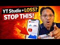 Bar Bar Yt Studio Kholne se kya hota ? Yt Studio Truth