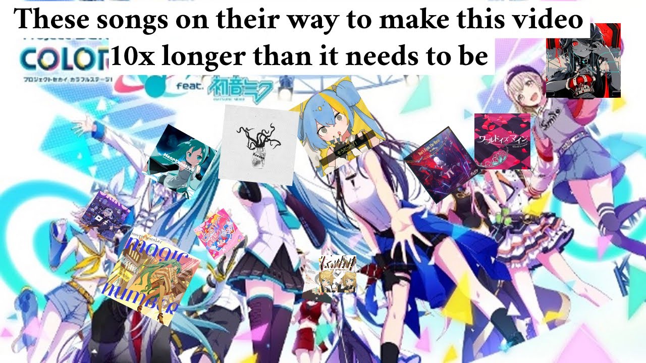 All of the references in Project Sekais charts that I can remember off the top of my head