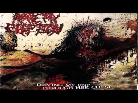 Artery Eruption — Artery Eruption - Driving My Fist Through Her Chest (FULL ALBUM)