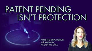 Provisional Patent Applications: What They Do and Don't Do, and What Patent Pending  Really Means