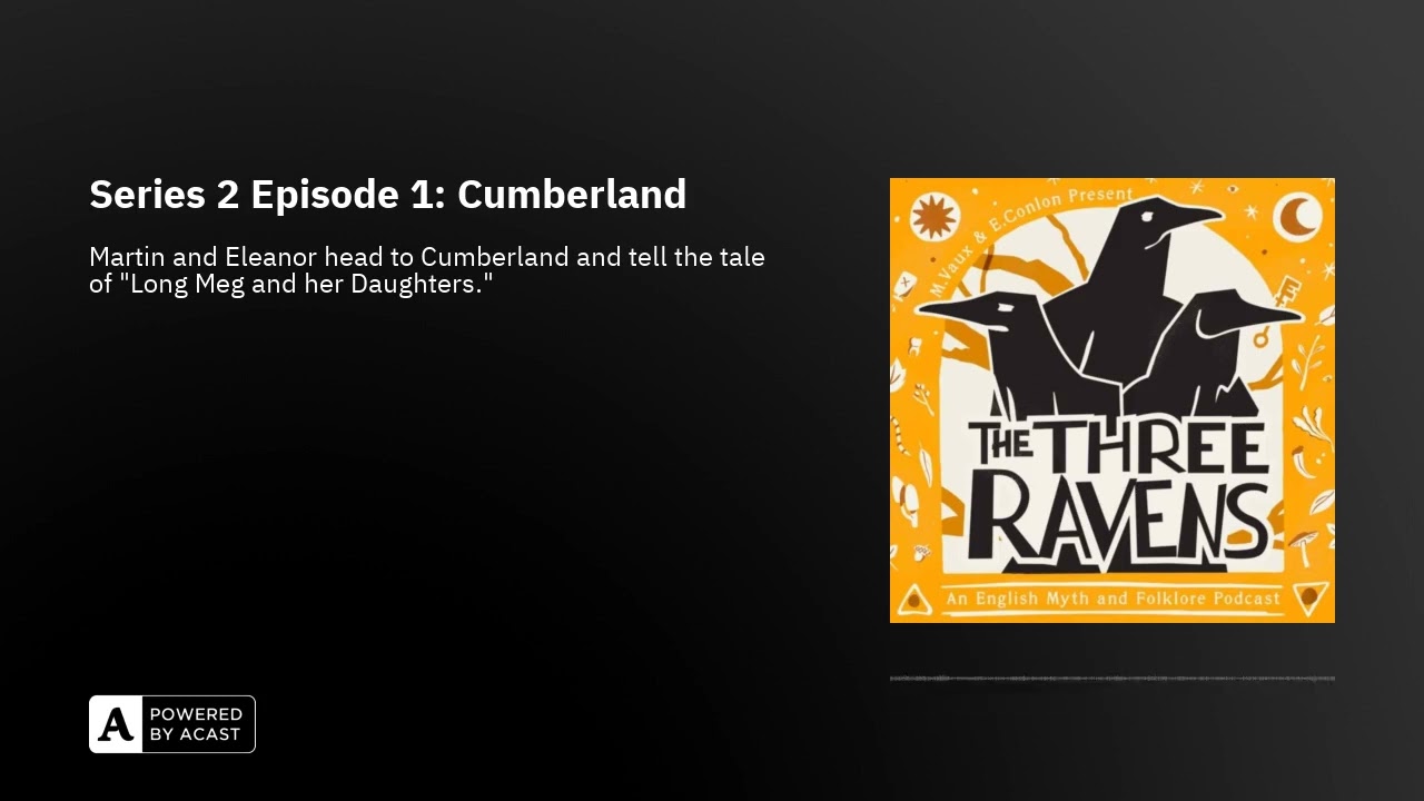 Series 2 Episode 1: Cumberland