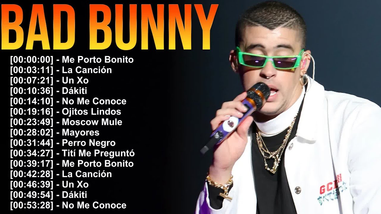 Bad Bunny – 20 canciones que definieron una generación con estilo y ...