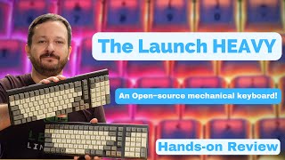 The Launch Heavy Configurable Keyboard from System76 - Hands-on Review!