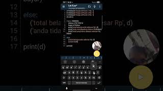 Python Dasar #6_Latihan 2 If Elif Else (membuat input data kasir sederhana)