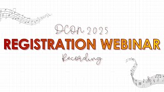 DCON 2025 Registration Webinar
