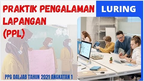 PRAKTIK PENGALAMAN LAPANGAN (PPL) PPG DALJAB 2021, Model Pembelajaran Problem Based Learning (PBL)