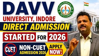 Non-CUET Admission 2026 in DAVV Indore | Direct Admission Process 2026.Non CUET.#Noncuet.#davvindore