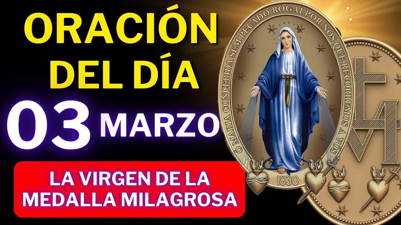 ORACIÓN A LA VIRGEN DE LA MEDALLA MILAGROSA 🕊️ FUERZA, ESPERANZA Y PROTECCIÓN ESPIRITUAL