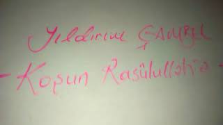 Koşun Resulullah'a İLAHİSİ
