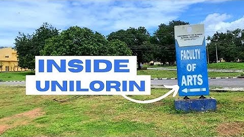 University Of Ilorin -The Largest Nigerian University In 2025