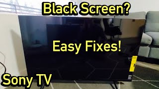 Sony TV: Black Screen, Won