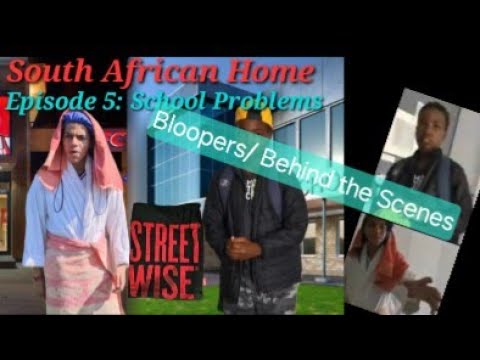 South African Home Episode 5 Bloopers/ Behind the Scenes! - YouTube