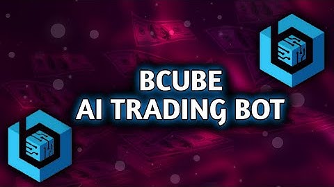 BCUBE Review || Artificial Intelligence Trading Bot (Best Trading Bot)