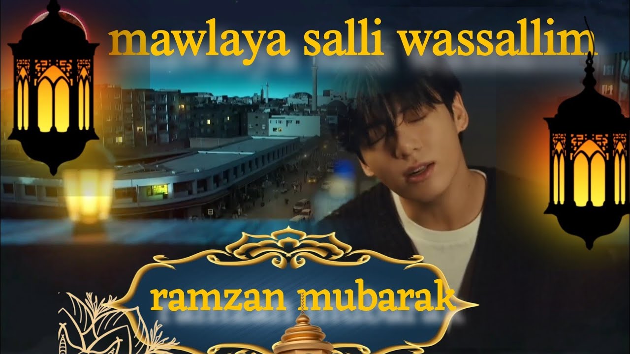 Ramzan mubarak | bts naat shareef