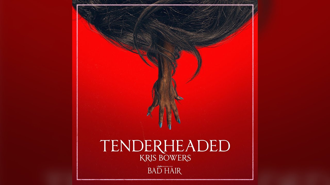 Kris Bowers - Tenderheaded - Bad Hair Soundtrack