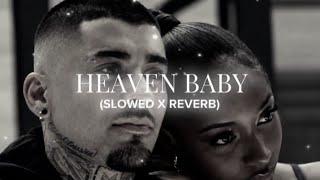 Arya Starr ft. ZAYN - Heaven Baby (Slowed and Reverb) 
