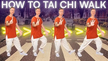 Tai Chi Walking Tutorial | How To Tai Chi Walk For Beginners (2025)