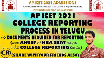 #ICET_REPORTING AP ICET 2021 COLLEGE REPORTING PROCESS IN TELUGU & REQUIRED DOCUMENTS FOR REPORTING.