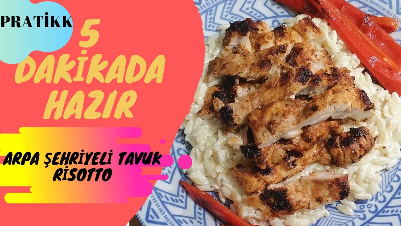 Arpa şehriye li TAVUK lu RİSOTTO, Risotto nasıl yapılır , pilav , yemek tarifleri, pratik tarifler