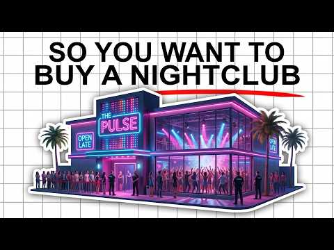 The Economics of Owning a Night Club