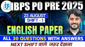 IBPS PO Pre 2025 | English 1st Shift Paper | Memory Based 30 Questions with Answers | By Vishal Sir