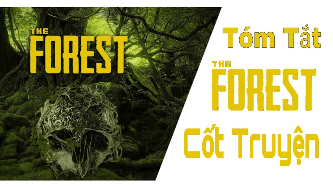 Tóm Tắt Cốt Truyện: THE FOREST | Cốt Truyện Game