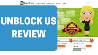 Unblock Us Video Review by SmartDNS.com
