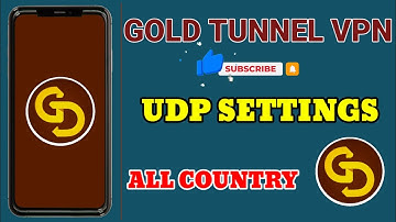 How To Setup Gold Tunnel VPN with all country UDP settings for fast & secure browsing