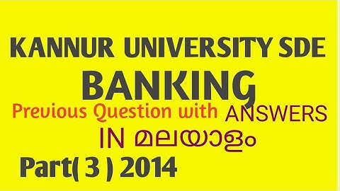 Kannur University SDE Third Bcom BANKING Previous Question
