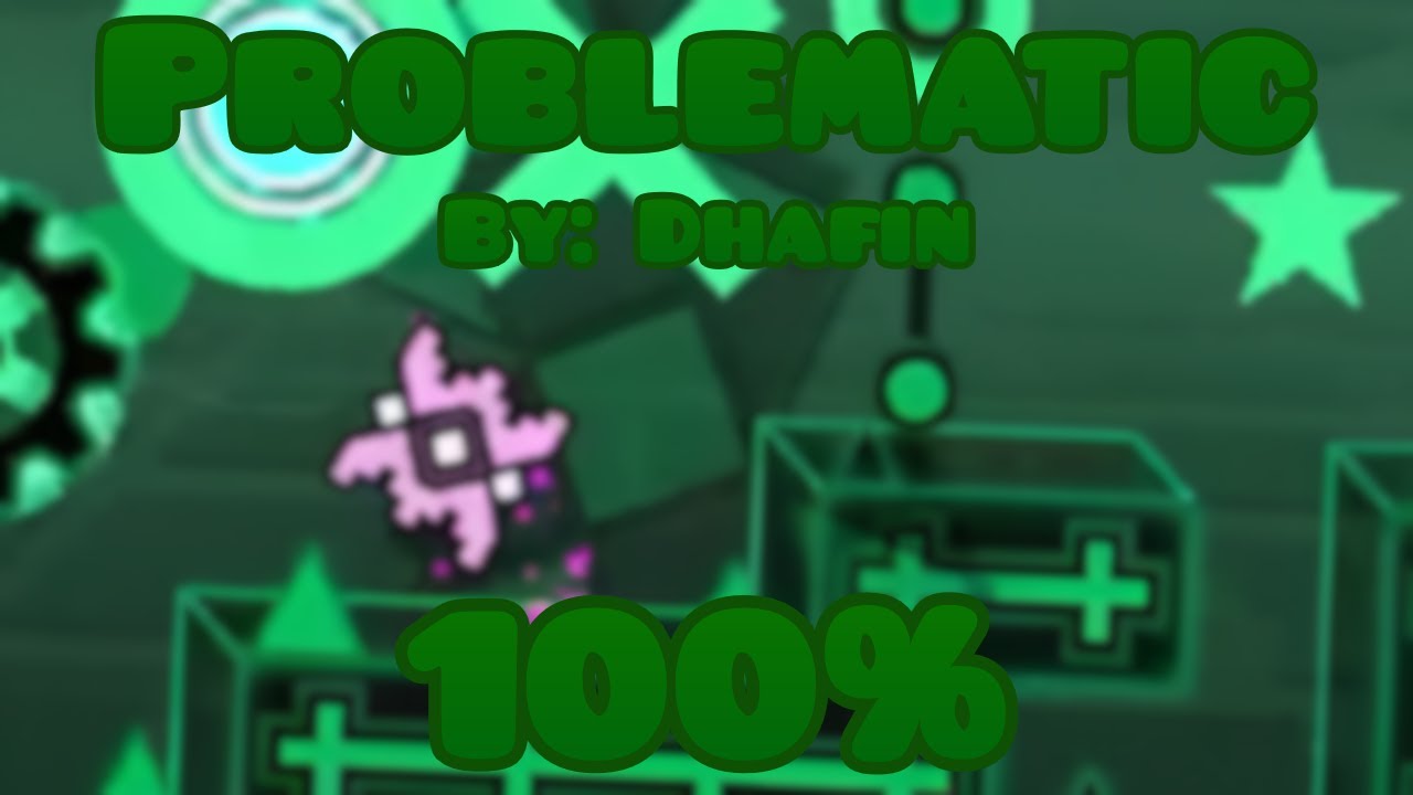 Problematic 100% (Easy Demon) - YouTube