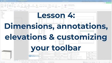 CabMaster Software - Lesson 4: Dimensions, annotations, elevations & customizing your toolbar