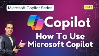How to Use Microsoft Copilot - Complete Beginner's Guide - Microsoft Copilot Studio Tutorial Part 1