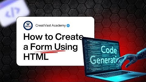 How to Create a Form in HTML (Tutorial)