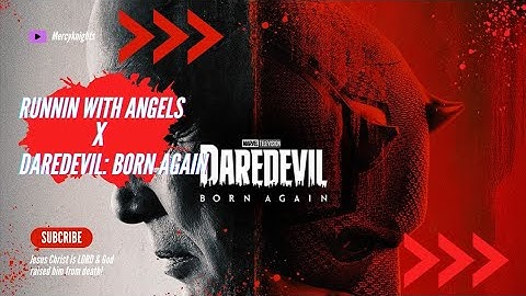Daredevil:Born Again x Sons of Sunday - Runnin With Angels