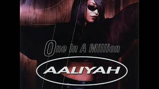 Aaliyah - One In A Million (Nitebreed Mongolodic Mix)