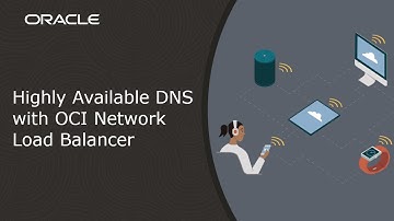 Highly Available DNS with OCI Network Load Balancer