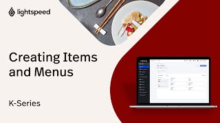 Creating Items and Menus - Getting Started