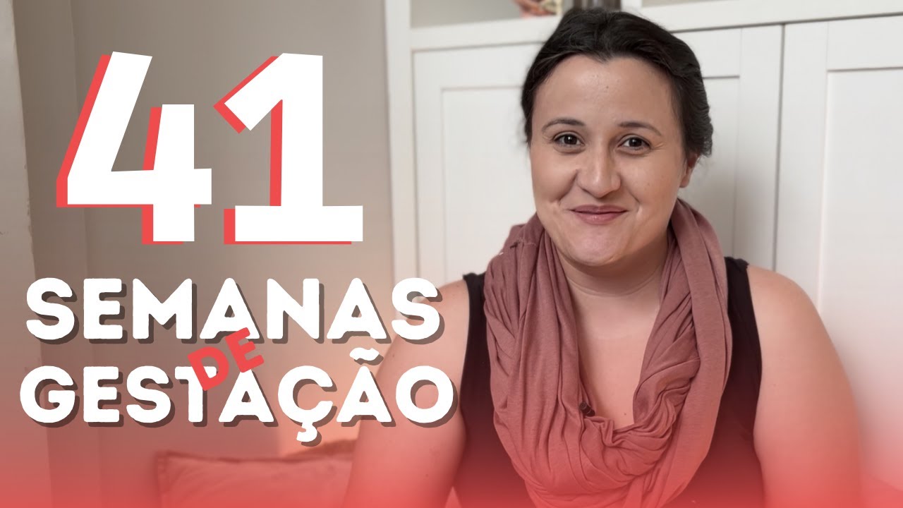 41 semanas da gestação | Quando é que o bebê vai nascer? - YouTube