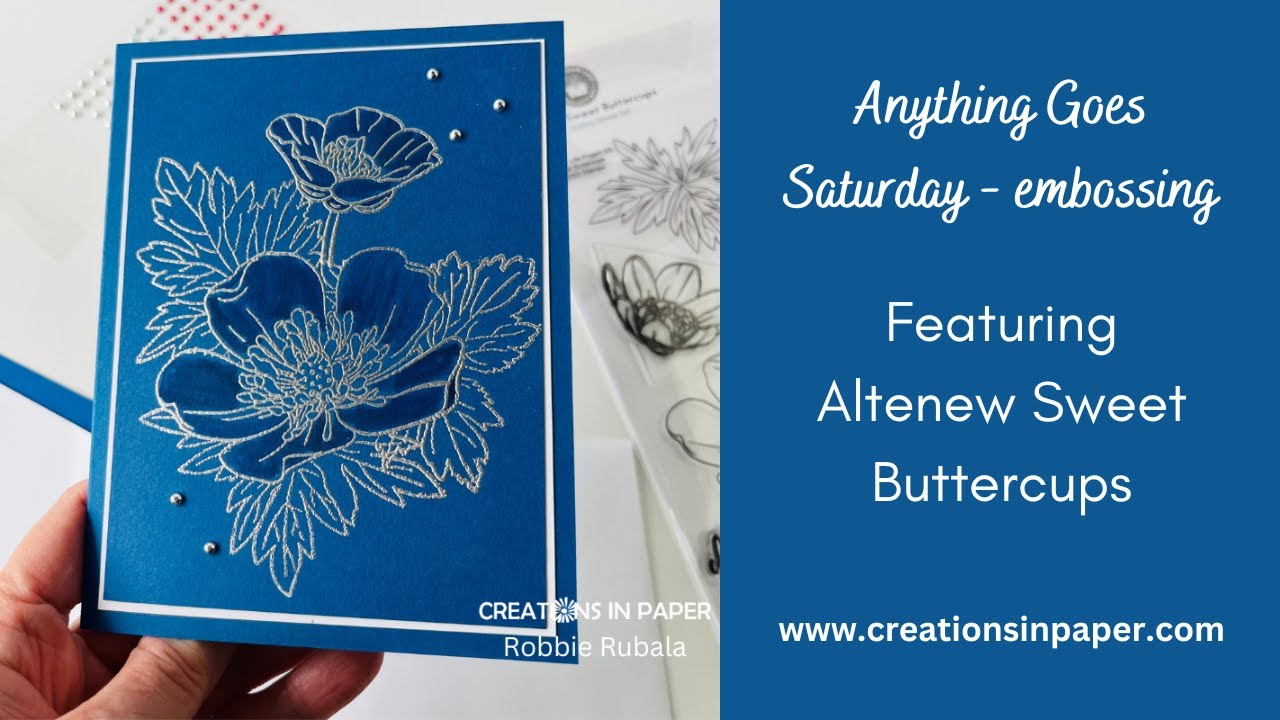 Anything Goes Saturday - embossing - YouTube