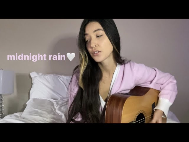 midnight rain - taylor swift (acoustic cover)