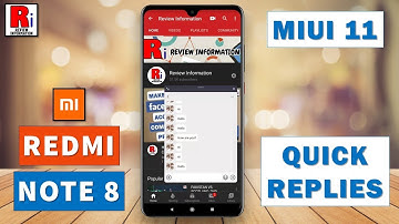 How To Enable Quick Replies In Xiaomi Redmi Note 8