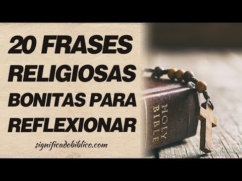 🙏 20 Frases religiosas bonitas para reflexionar ¡Hoy y Siempre! 🙏