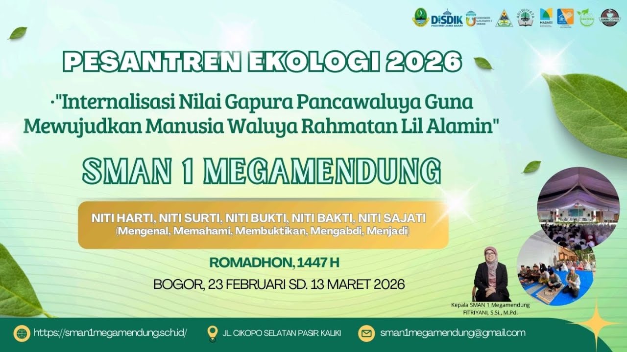 PESANTREN EKOLOGI SMAN 1 MEGAMENDUNG II SELASA, 24 FEBRUARI  2026 AKHWATT
