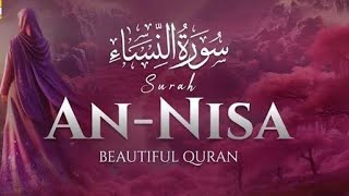 سورة النساء|surat AN-NISA  بصوت هادئ جدا | داود حمزة | لراحة القلب والبركة في البيت  داود حمزة