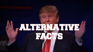 TRUMP is MY PRESIDENT,AN ALTERNATIVE FACT!!!(LIE)
