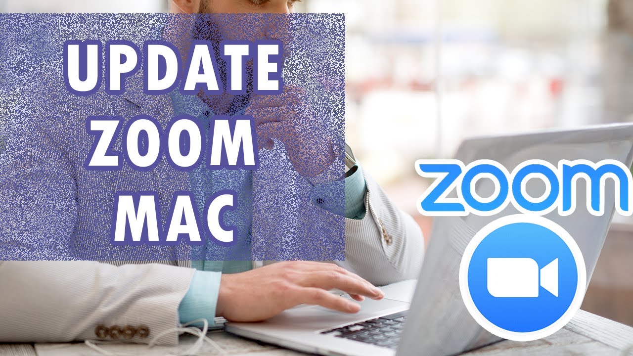 How to Update Zoom for Mac
