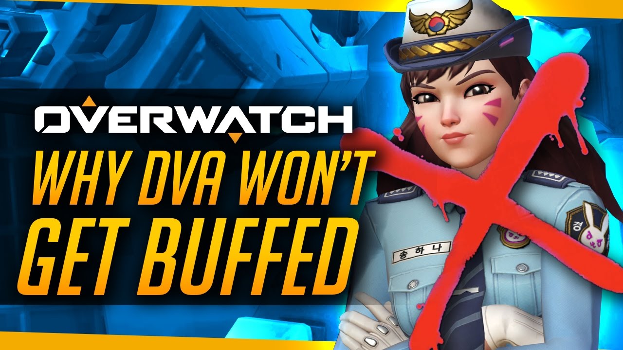 Overwatch | Why DVA Won't Get Buffed!